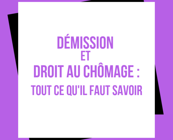 Démission et droit au chômage